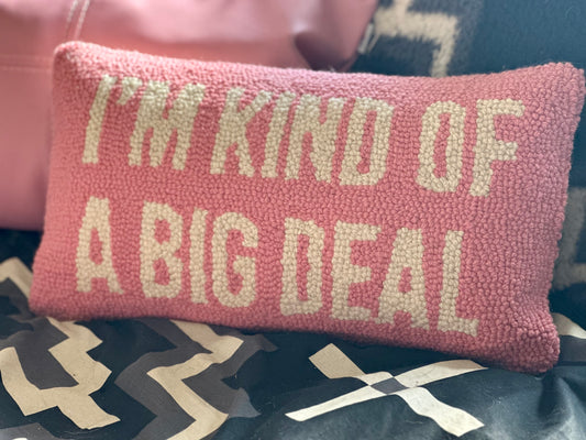 Big Deal Throw Pillow 9x16